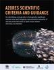 Azores Scientific Criteria and Guidance